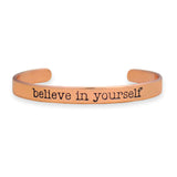 Believe In Yourself Off the Cuff Collection Bangle Bracelet